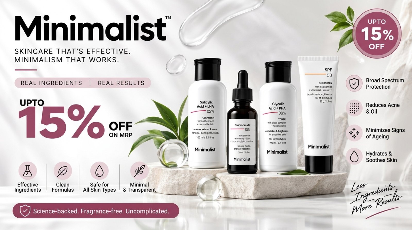Minimalist Skincare Up to 15% Off On MRP